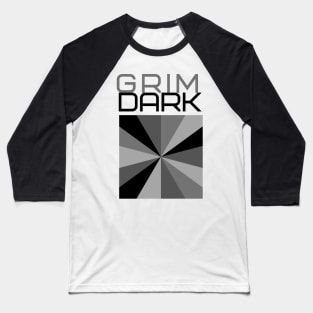 Grim Dark Baseball T-Shirt